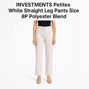 INVESTMENTS Petites White Straight Leg Pants Size 8P Polyester Blend
